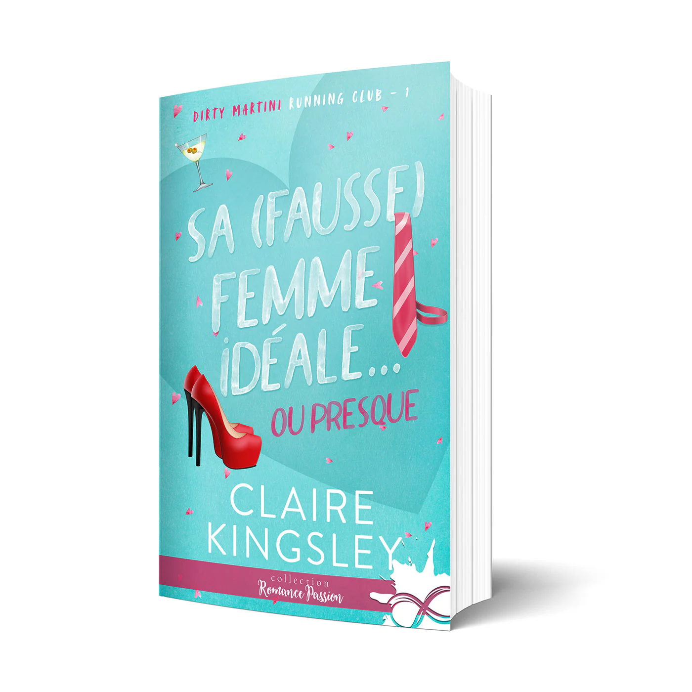 Sa (fausse) femme idéale…ou presque