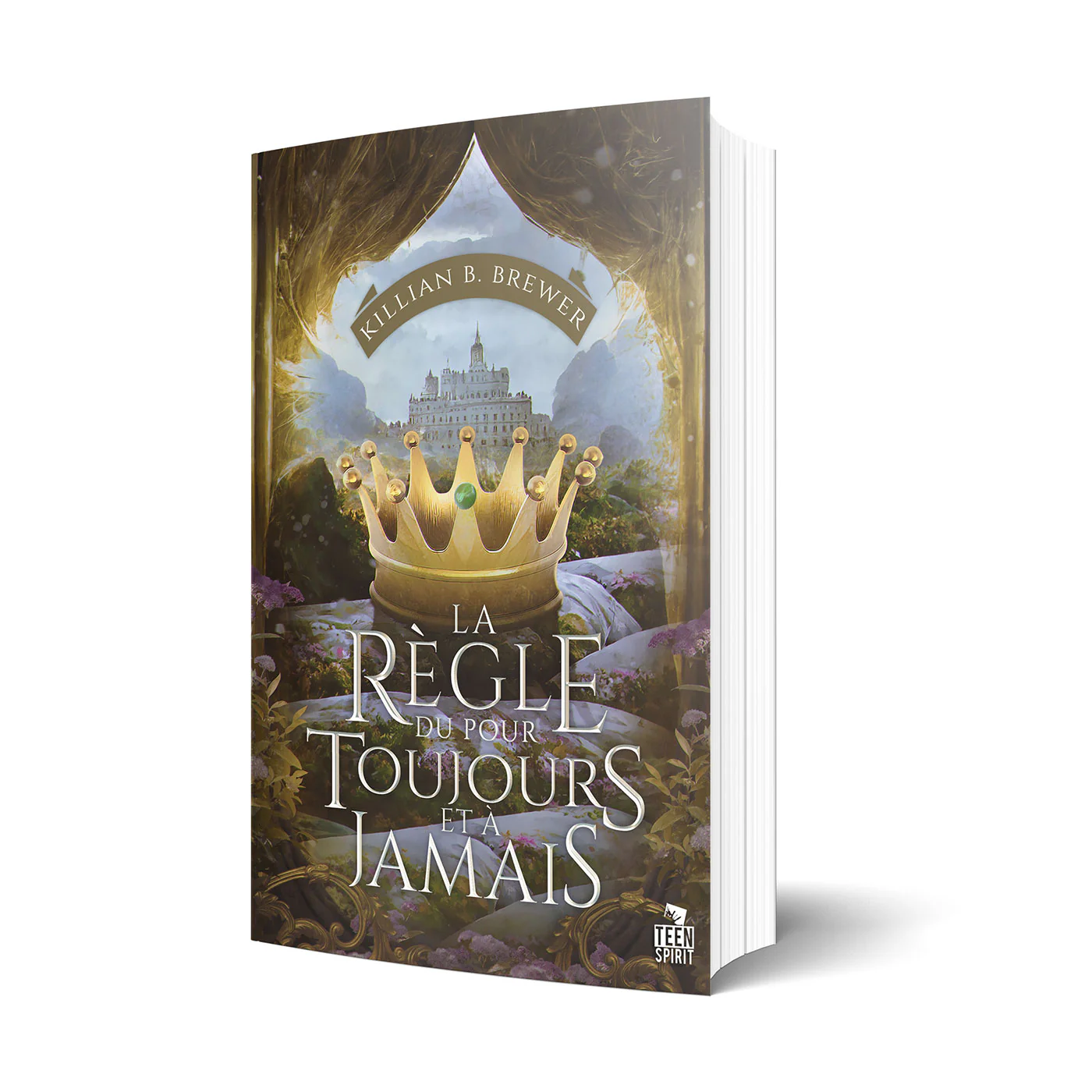 La règle du Pour toujours et à jamais